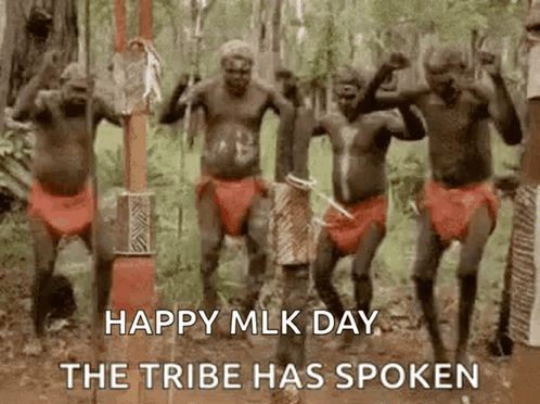 Men In Red Underwear Dancing In Woods Happy MLK Day The Tribe Has Spoken GIF