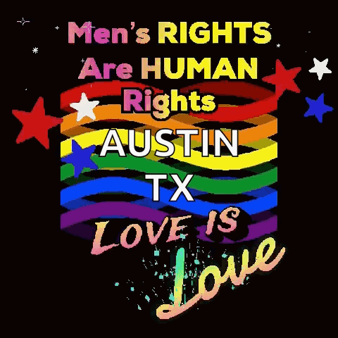 Men's Rights Are Human Rights Austin TX Love Is Love Sign GIF