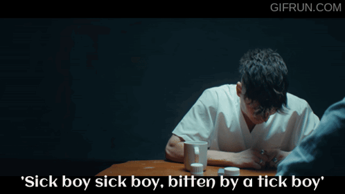 Men Talking Sick Boy Sick Boy Bitten Tick
