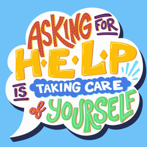 Mental Health Asking For Help Care GIF