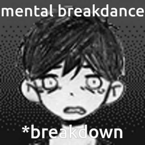 Mental Health Omori Breakdance Breakdown GIF