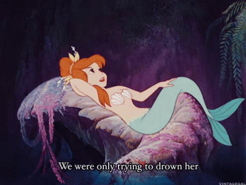 Mermaid Saying We Were Only Trying To Drown Her GIF