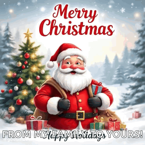 Merry Christmas From My Family To Yours With Santa Claus GIF