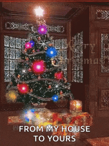 Merry Christmas Wishes From My House To Yours GIF