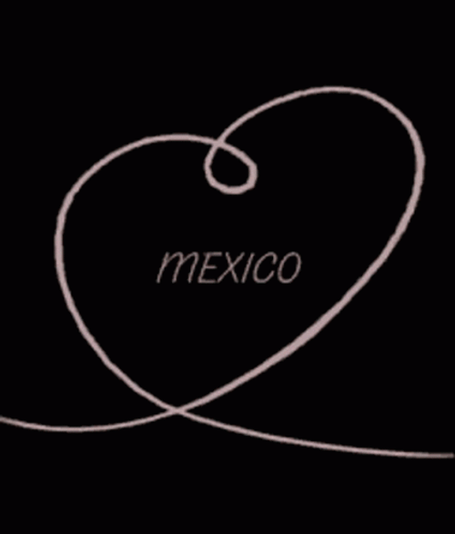 Mexico Te Amo GIF