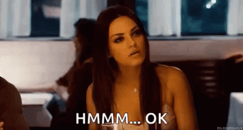 Mhmm Ok Mila Kunis GIF