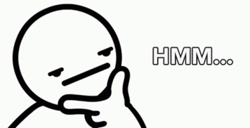 Mhmmm Deep Thoughts GIF