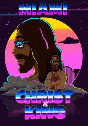 Miami Christ Is King Poster Jesus Wearing Sunglasses