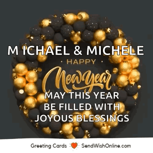Michael And Michele Happy New Year Card GIF