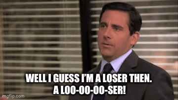Michael Scott Says I'm A Loser GIF