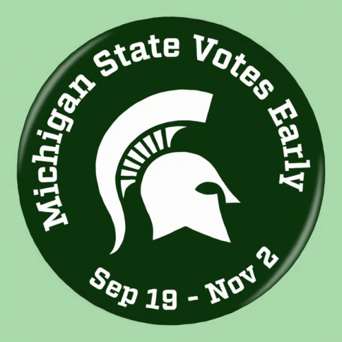 Michigan State Votes Early Sep 19 Nov 2 Button