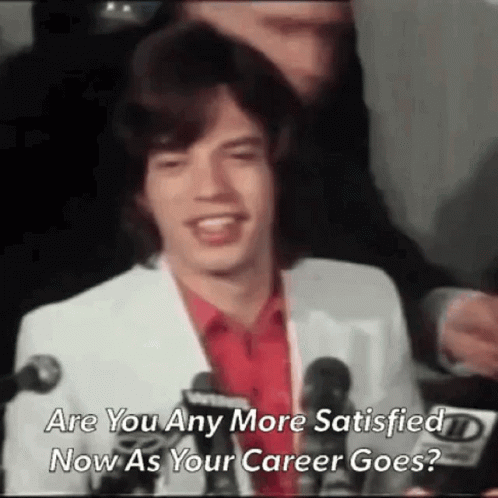 Mick Jagger Are You More Satisfied Now GIF