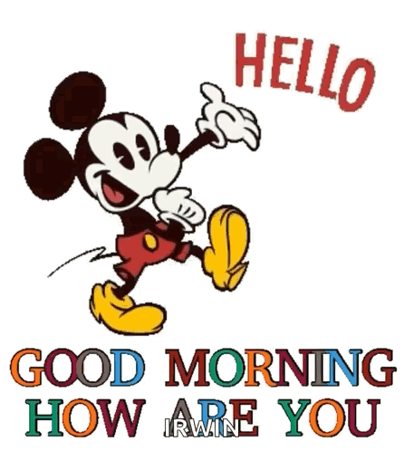 Mickey Mouse Saying Good Morning How Are You