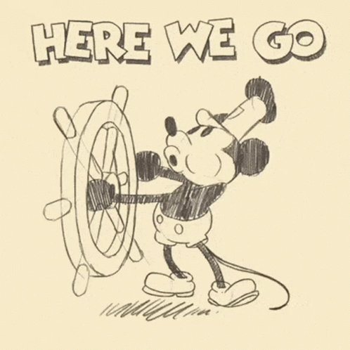 Mickey Mouse with Steering Wheel Saying Here We Go