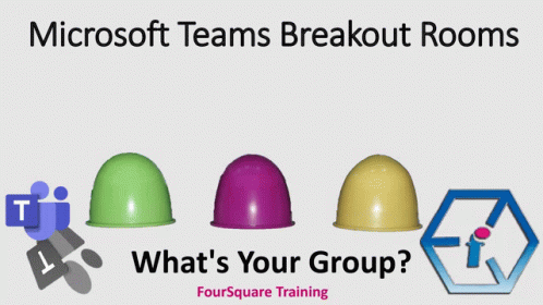 Microsoft Teams Breakout Rooms What 'S Your Group ? Foursquare Training GIF