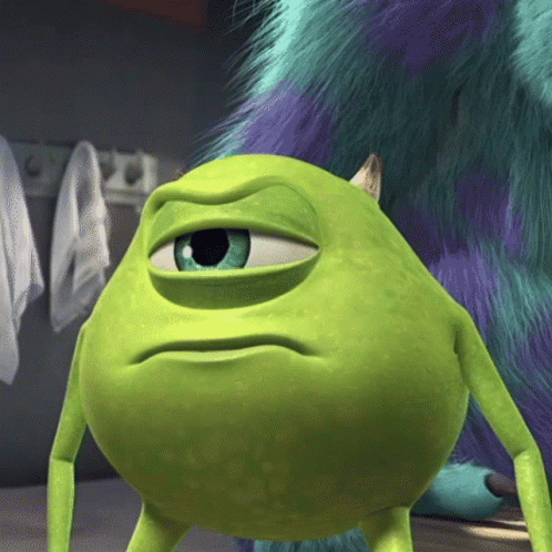 Mike Wazowski Being Grumpy Meme GIF