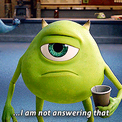Mike Wazowski Holding Cup Saying I Am Not Answering