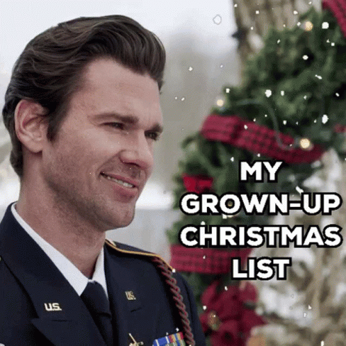 Military Man Saying My Grown-Up Christmas List