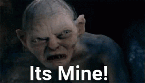 It's Mine Gollum Lord Of The Rings GIF