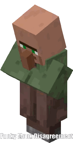 Minecraft Funky Monk Disagreement