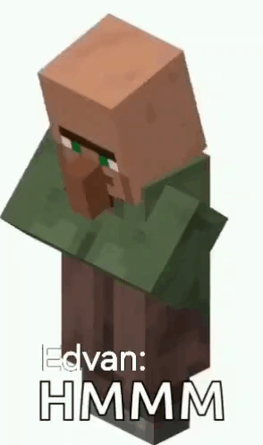 Minecraft Villager Saying Hmmm