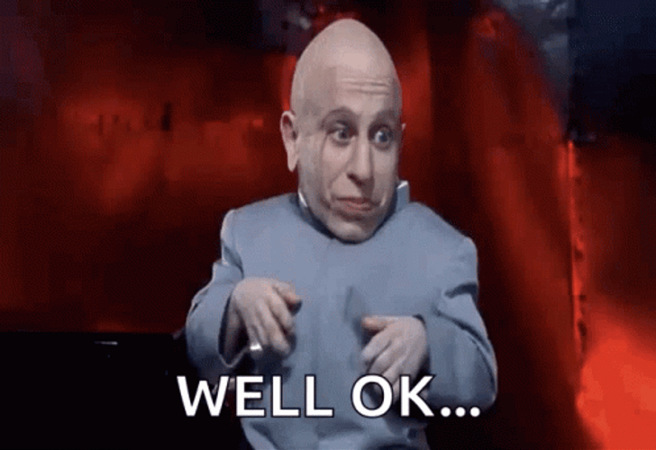 Mini Me Well Ok GIF