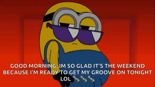 Minion Dance 4 Day Weekend GIF