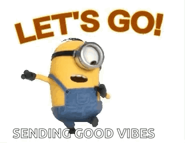 Minion Kicking Soccer Ball Let's Go Sending Good Vibes