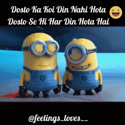 Minions Goggles Dosto Ka Koi Din Nahi Hota GIF