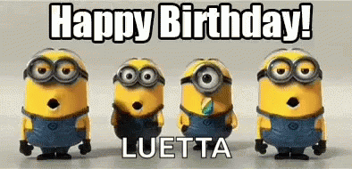 Minions Happy Birthday Luetta GIF