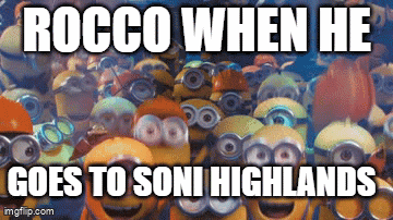 Minions Saying Rocco When He Goes to Soni Highlands