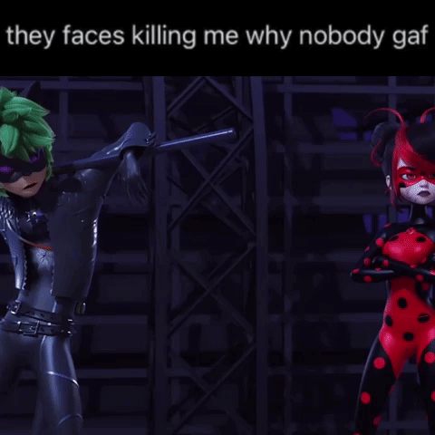 Miraculous Tales They Faces Killing Me GIF