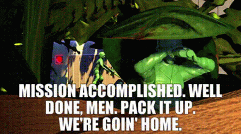 Mission Accomplished Sarge Toy Story GIF