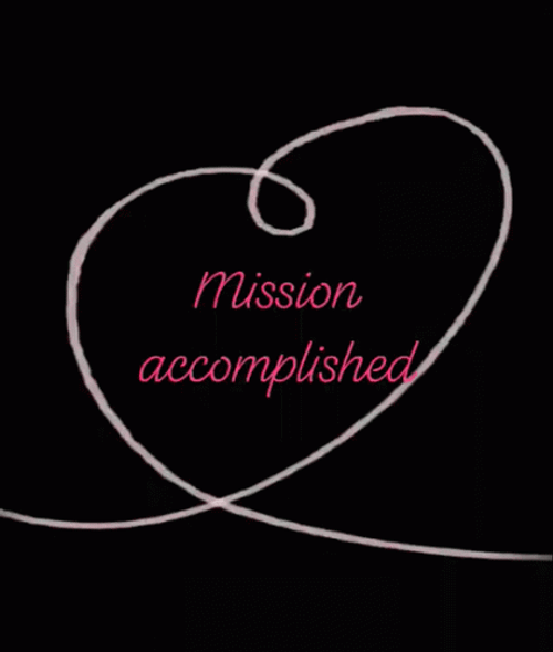 Mission Accomplished Minimalist Heart Forming GIF
