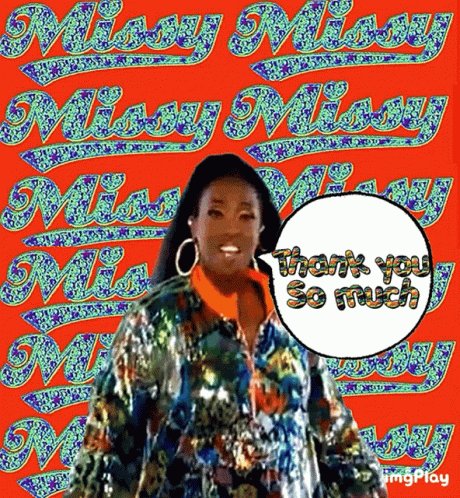Missy Elliot Thank You So Much GIF