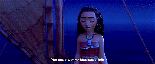 Moana Don't Wanna Talk GIF