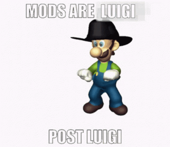 Mods Are Luigi Post Luigi GIF