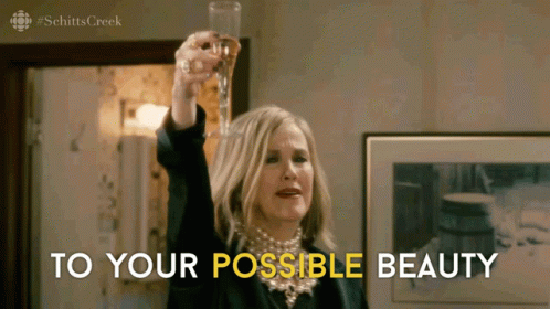 Moira Rose Possible Beauty Toast GIF