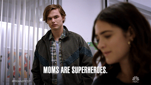 Moms Are Superhero Manifest GIF