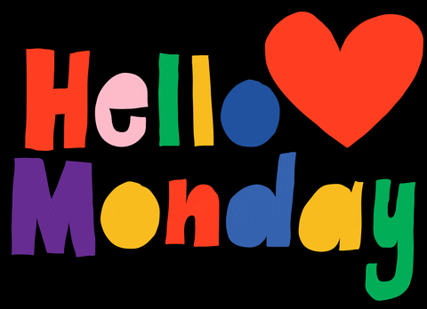 Monday Good Morning Colorful Text Pounding Heart GIF