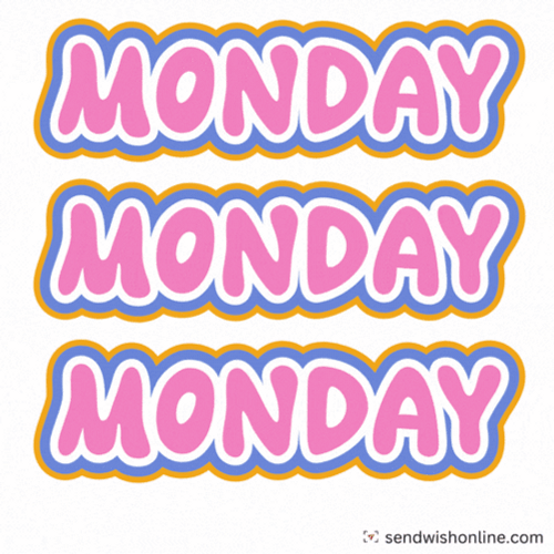 Monday Monday Monday GIF