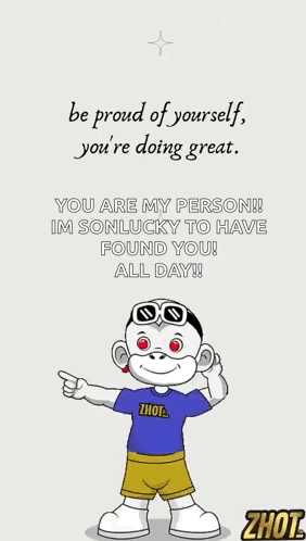 Monkey Cartoon Be Proud of Yourself