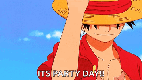 Monkey D Luffy From One Piece Says It 'S Party Day ! GIF