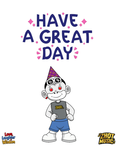 Monkey Party Hat Sunglasses Have a Great Day