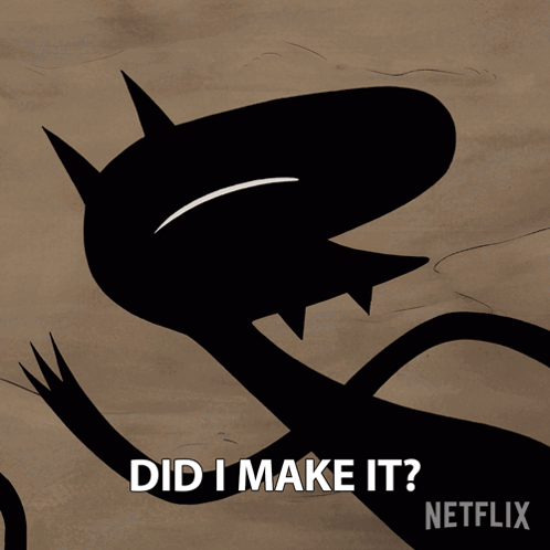 Monster Saying Did I Make It