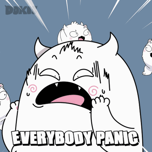 Monster Saying Everybody Panic