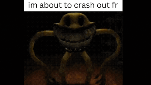Monster Saying Im About To Crash Out Fr GIF