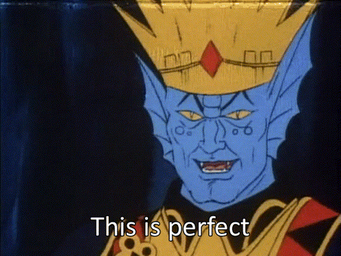 Monster With Crown Saying This Is Perfect