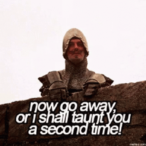 Monty Python Now Go Run Away GIF