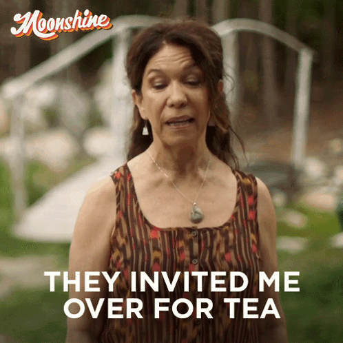 Moonshine Scene They Invited Me For Tea GIF